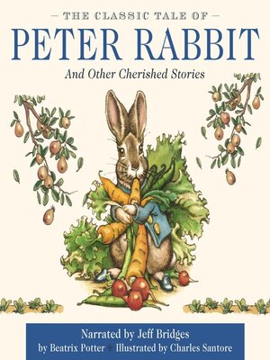 cover image of The Classic Tale of Peter Rabbit